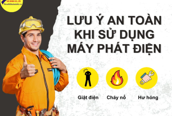 Lưu Ý An Toàn Khi Sử Dụng Máy Phát Điện