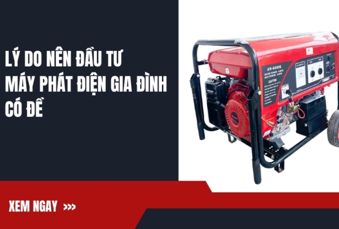 Lý Do Nên Đầu Tư Máy Phát Điện Gia Đình Có Đề