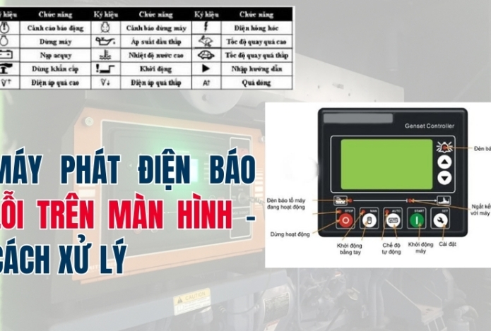Máy Phát Điện Báo Lỗi Trên Màn Hình - Cách Xử Lý