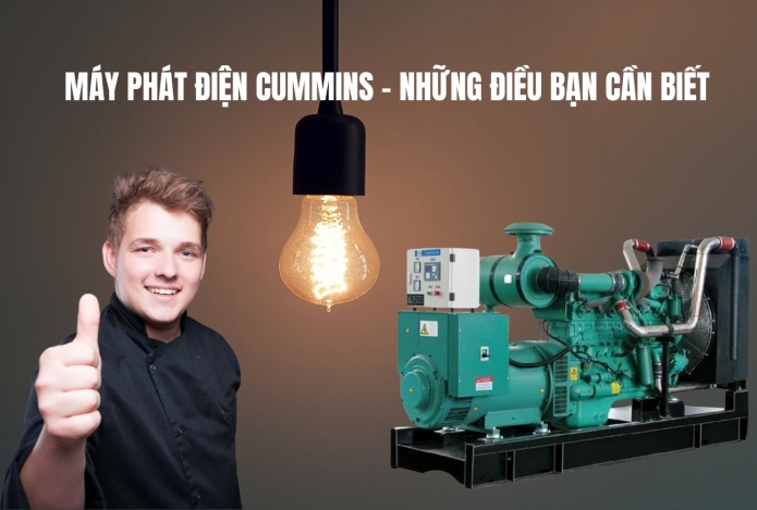 Máy phát điện Cummins – Những điều bạn cần biết