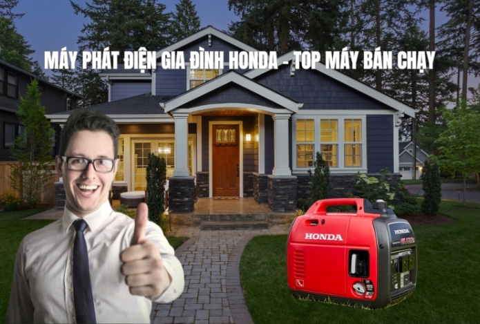 Máy phát điện gia đình Honda - Top máy bán chạy