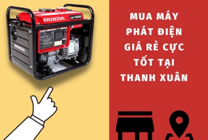 Mua máy phát điện giá rẻ cực tốt tại Thanh Xuân