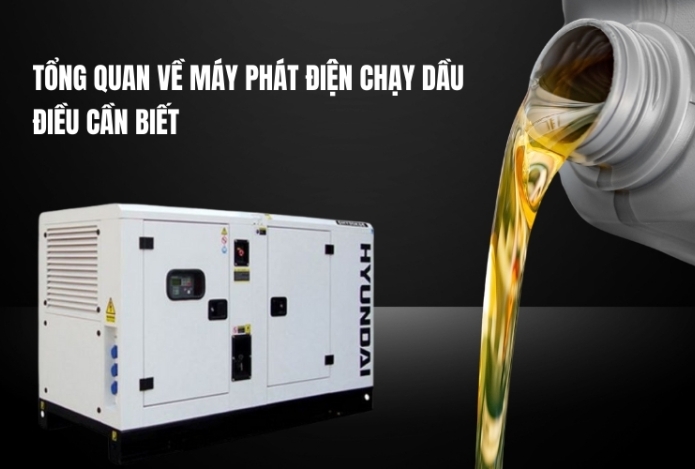 Tổng Quan Về Máy Phát Điện Chạy Dầu – Điều Cần Biết