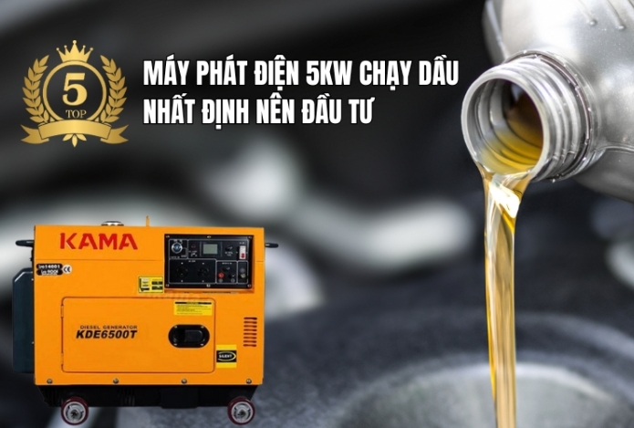 Top 5 Máy Phát Điện 5kw Chạy Dầu Nhất Định Nên Đầu Tư