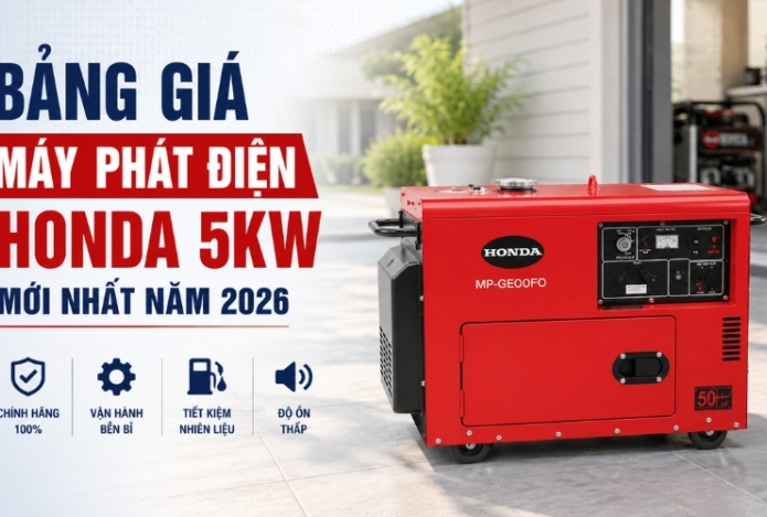 Bảng Giá Máy Phát Điện Honda 5kw Mới Nhất Năm 2026