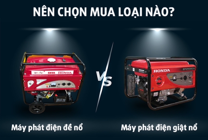 Máy Phát Điện Giật Nổ Và Đề Nổ - Nên Chọn Mua Loại Nào?