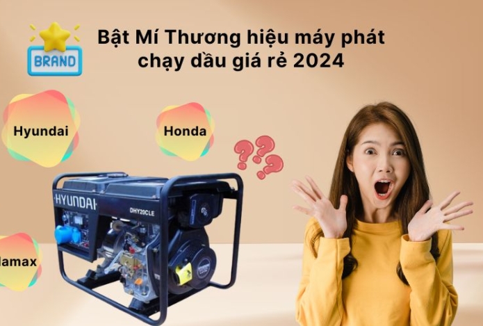 Bật Mí Thương hiệu máy phát chạy dầu giá rẻ 2024