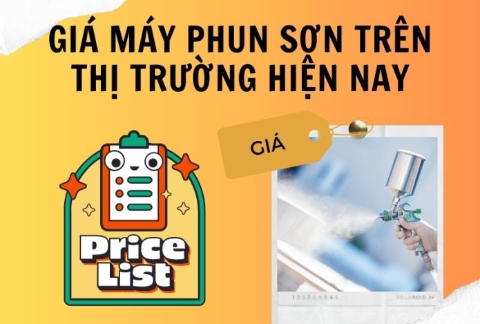 Giá máy phun sơn trên thị trường hiện nay