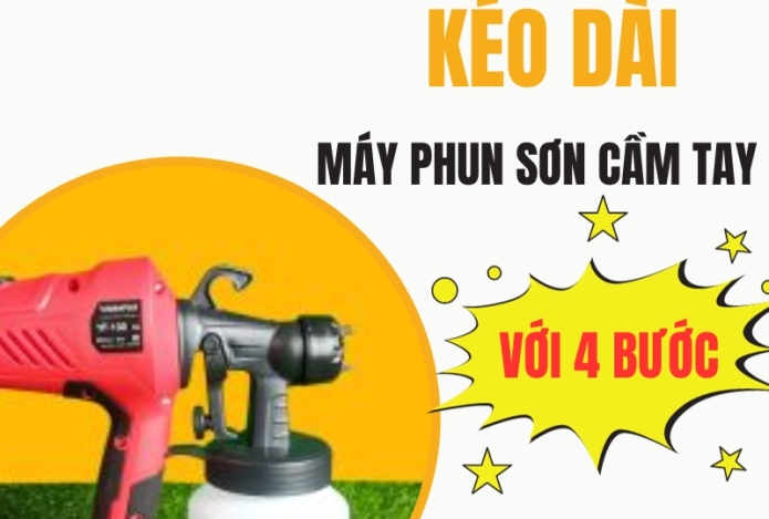 Kéo dài tuổi thọ máy phun sơn cầm tay với 4 bước