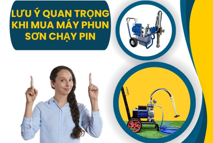 Lưu ý quan trọng khi mua máy phun sơn chạy pin
