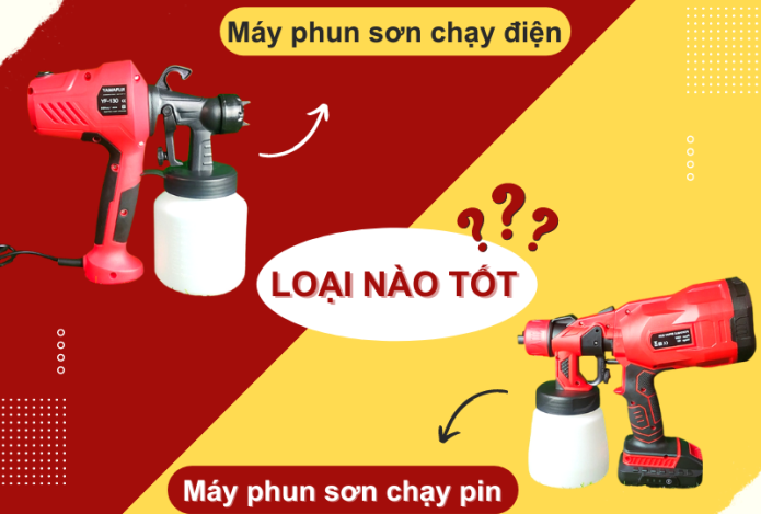 Máy Phun Sơn Chạy Điện Và Máy Phun Sơn Chạy Pin, Loại Nào Tốt?