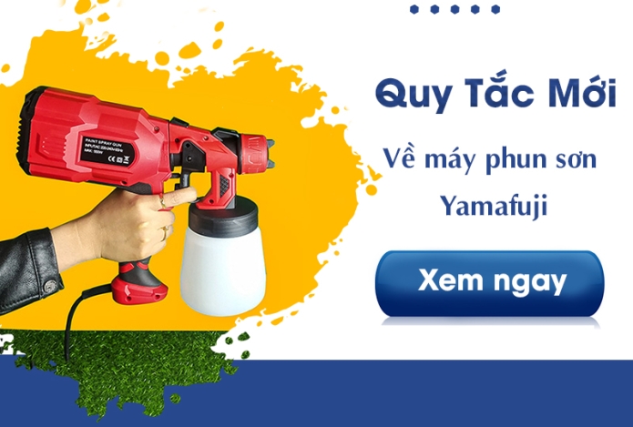 Những Quy Tắc Mới Về Máy Phun Sơn Bạn Cần Phải Biết