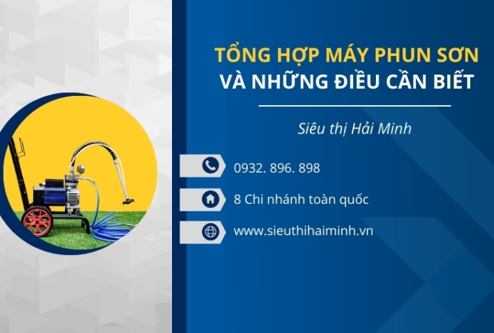 Tổng Hợp Máy Phun Sơn Và Những Điều Cần Biết