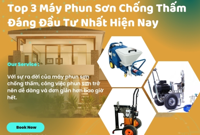 Top 3 máy phun sơn chống thấm đáng đầu tư hiện nay