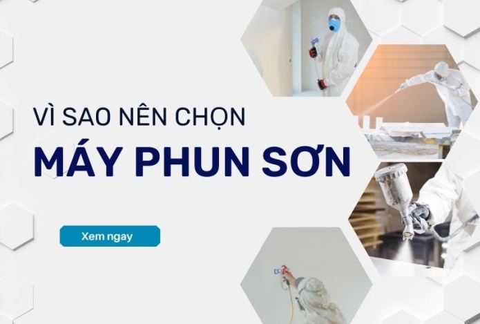Vì Sao Ngày Nay Nên Ứng Dụng Máy Phun Sơn?