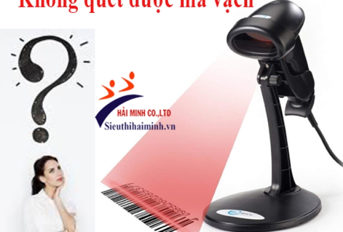 Vì sao máy quét mã vạch không quét được ?