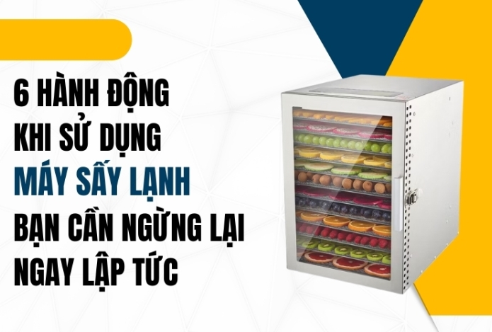 6 Hành Động Khi Sử Dụng Máy Sấy Lạnh Bạn Cần Ngừng Lại Ngay Lập Tức