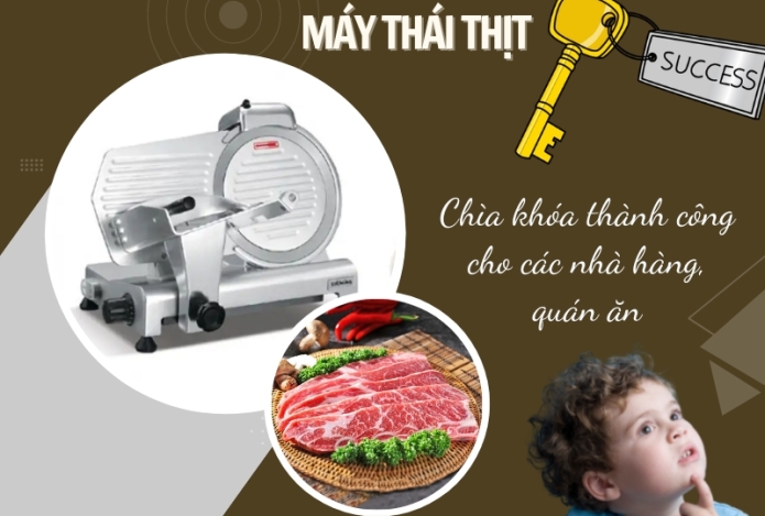 Chìa khóa thành công cho các nhà hàng, quán ăn: ĐẦU TƯ MÁY THÁI THỊT