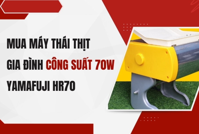 Mua máy thái thịt gia đình công suất 70w Yamafuji HR70