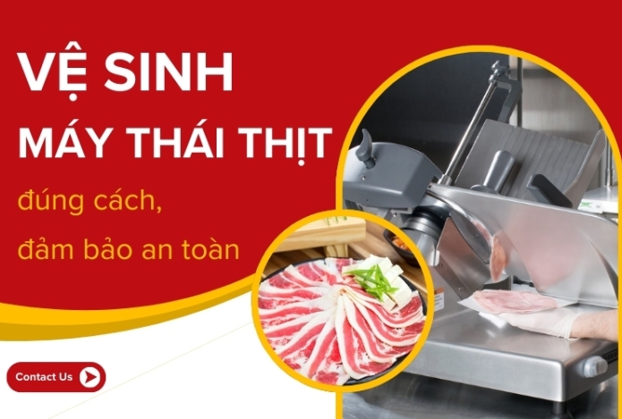 Vệ sinh máy thái thịt đúng cách, đảm bảo an toàn