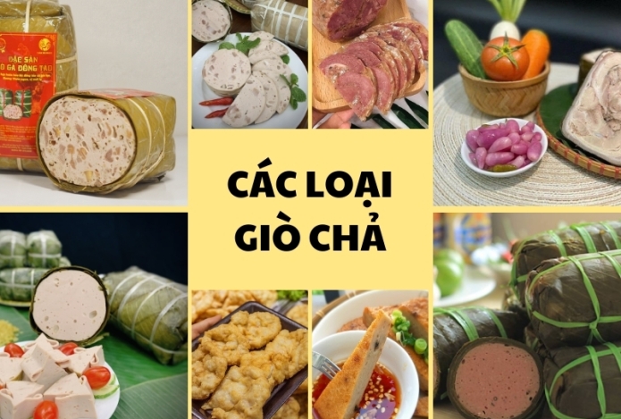 Tổng hợp 10+ các loại giò, chả nổi tiếng 3 miền Bắc Trung Nam