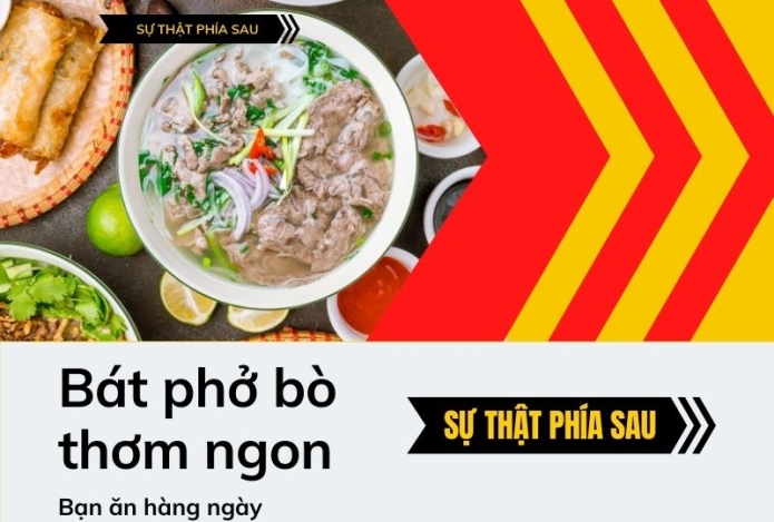 Sự thật phía sau bát phở bò thơm ngon bạn ăn hàng ngày 