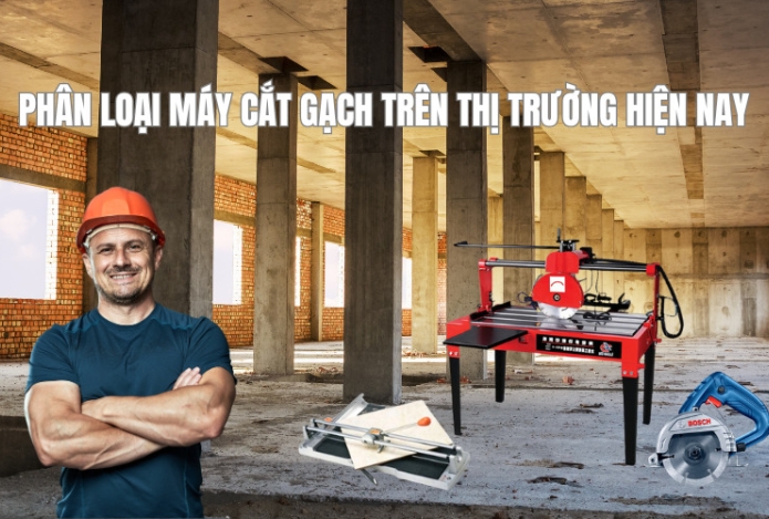 Phân Loại Máy Cắt Gạch Trên Thị Trường Hiện Nay