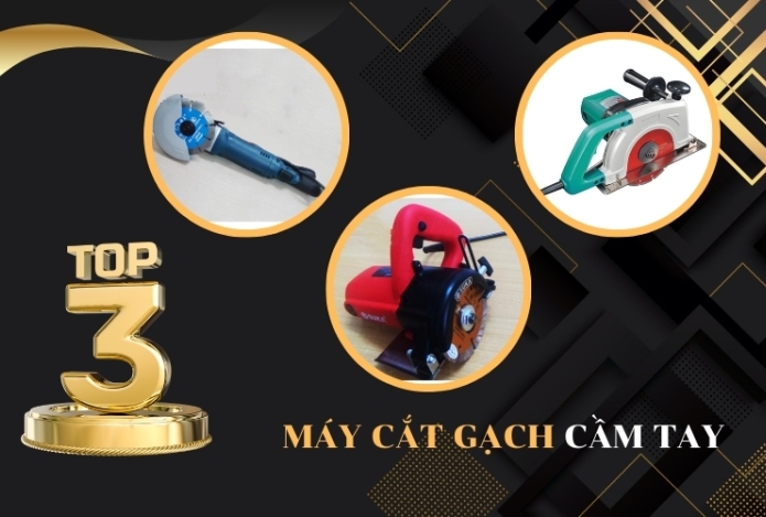 Top 3 máy cắt gạch cầm tay Được chọn mua nhất năm 2024