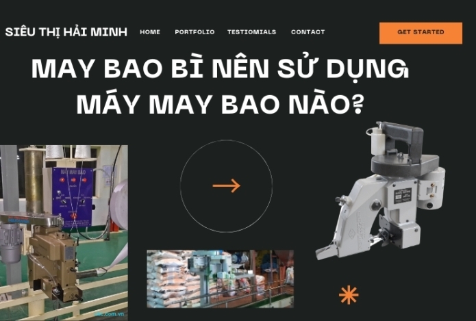 May Bao Bì Nên Sử Dụng Máy May Bao Nào?