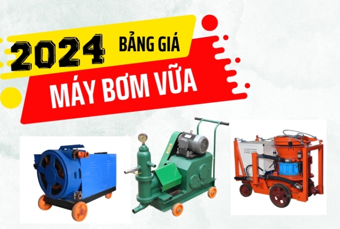 Bảng Giá Máy Bơm Vữa Xi Măng Mới Nhất 2024