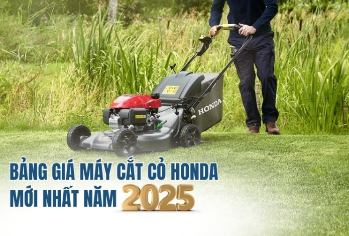 Bảng giá máy cắt cỏ Honda mới nhất năm 2025