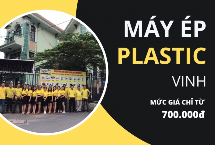 Chọn mua máy ép plastic Vinh