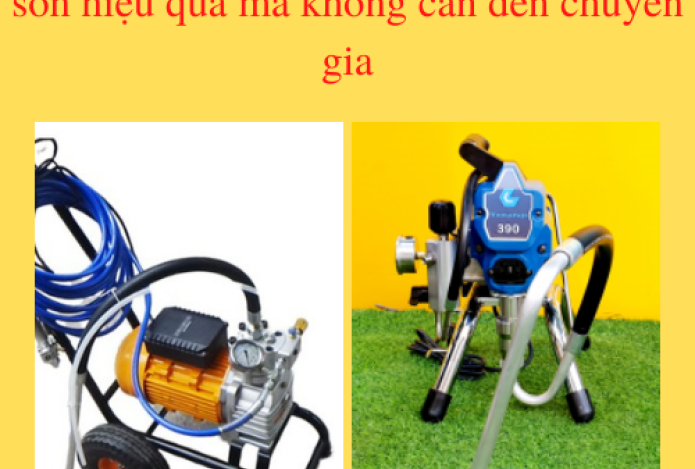 Giờ đây bạn có thể sử dụng máy phun sơn hiệu quả mà không cần đến chuyên gia