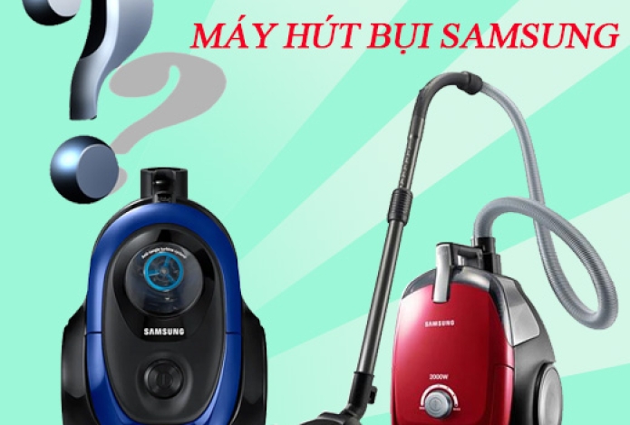 Bạn Có Biết Sử Dụng Máy Hút Bụi Samsung Không?