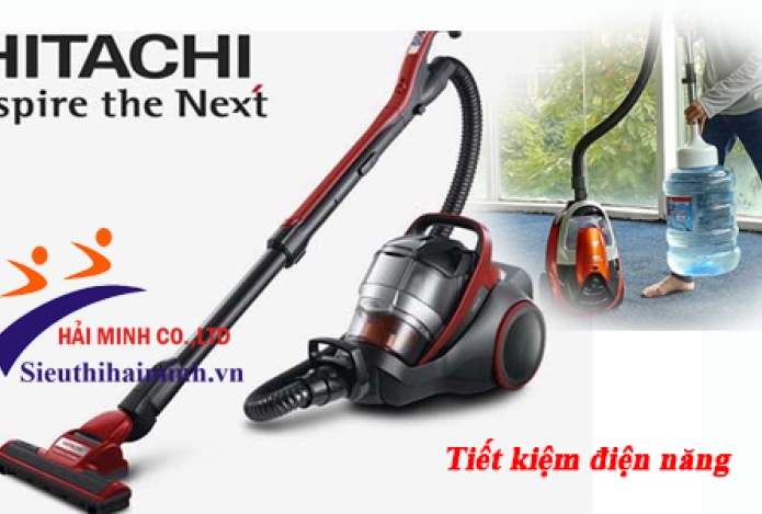 Máy Hút Bụi Hitachi Cho Hiệu Quả Cao Và Tiết Kiệm Điện Năng