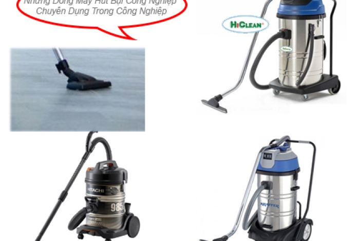 Những Dòng Máy Hút Bụi Công Nghiệp Chuyên Dụng Trong Công Nghiệp