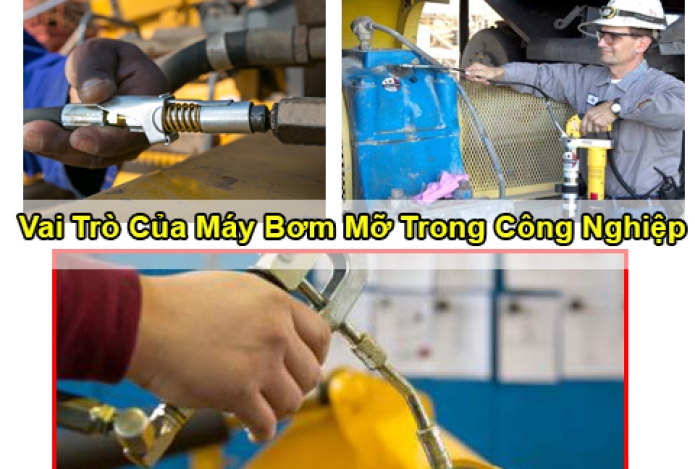Vai Trò Của Máy Bơm Mỡ Trong Các Lĩnh Vực Công Nghiệp