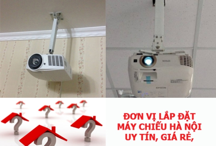 Đơn Vị Lắp Đặt Máy Chiếu Hà Nội Uy Tín, Giá Rẻ, Chuyên Nghiệp