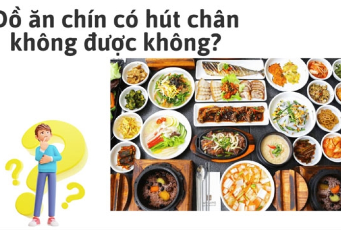 Đồ ăn chín có hút chân không được không?