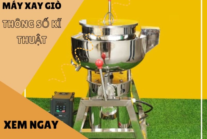 Mua máy xay giò chả cần phải biết thông số kỹ thuật này
