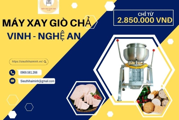 Nơi mua máy xay giò chả Nghệ An uy tín nhất, chất lượng, giá tốt