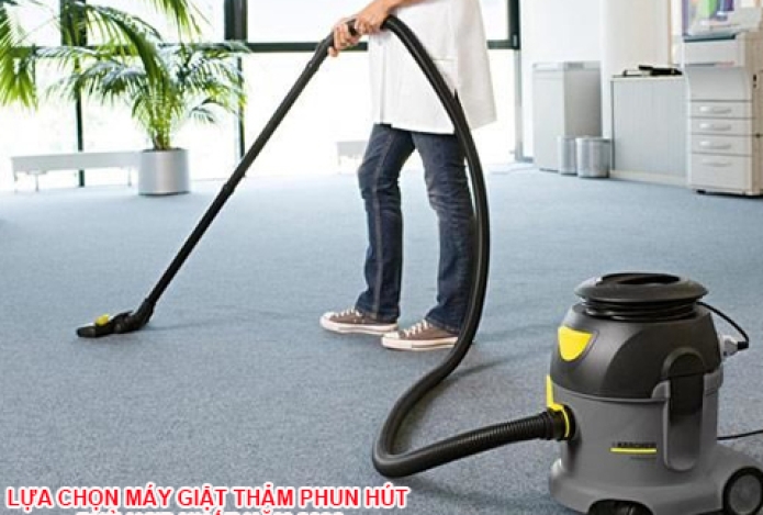 Lựa Chọn Máy Giặt Thảm Phun Hút Phù Hợp Nhất Năm 2020