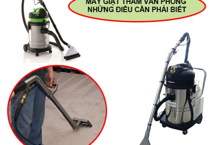Máy Giặt Thảm Văn Phòng Và Những Điều Cần Phải Biết