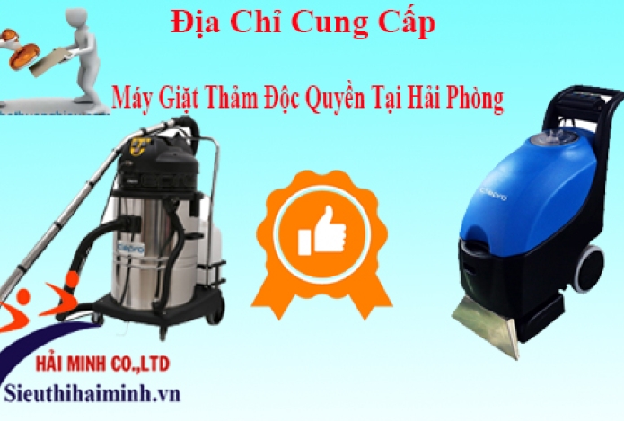 Địa Chỉ Cung Cấp Máy Hút Bụi Giặt Thảm Độc Quyền Tại Hải Phòng