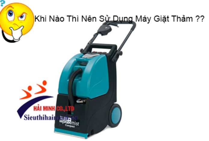 Khi Nào Thì Nên Sử Dụng Máy Giặt Thảm Công Nghiệp