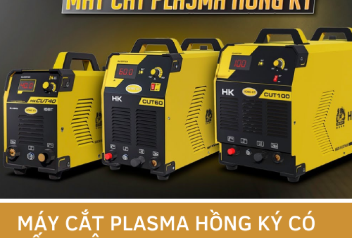 Máy cắt plasma Hồng Ký có tốt không? Có nên mua không?