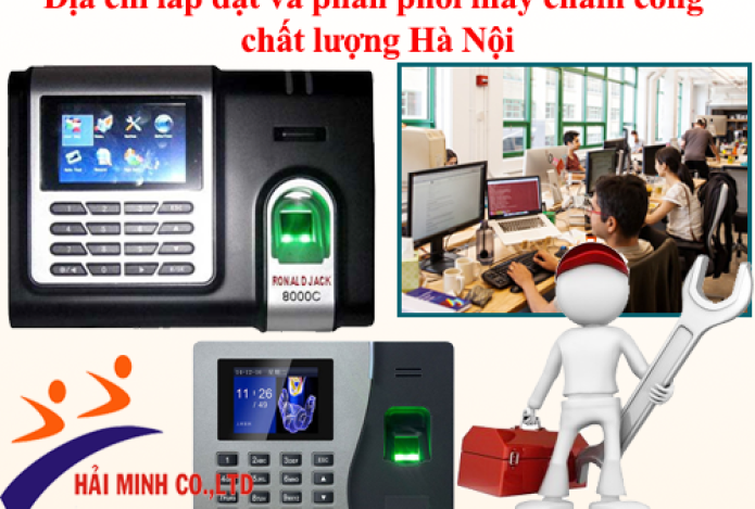Địa chỉ lắp đặt và phân phối máy chấm công chất lượng Hà Nội