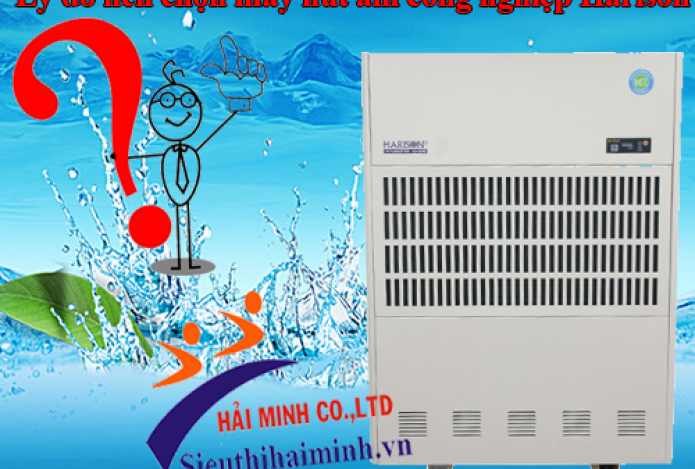 Lý do nên chọn máy hút ẩm công nghiệp Harison