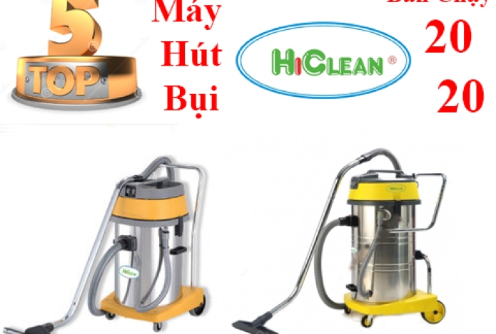 Top 5 Máy Hút Bụi Hiclean Đáng Mua 2020 Và Cách Chọn Lựa