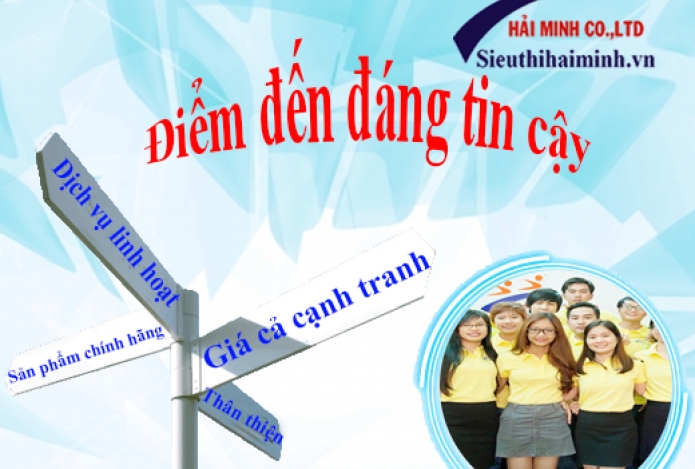 4 LÝ DO KHÁCH HÀNG CHỌN SIÊU THỊ HẢI MINH LÀ ĐIÊM ĐẾN ĐÁNG TIN CẬY